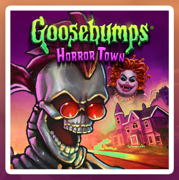 Ghoosebumps Horror Town